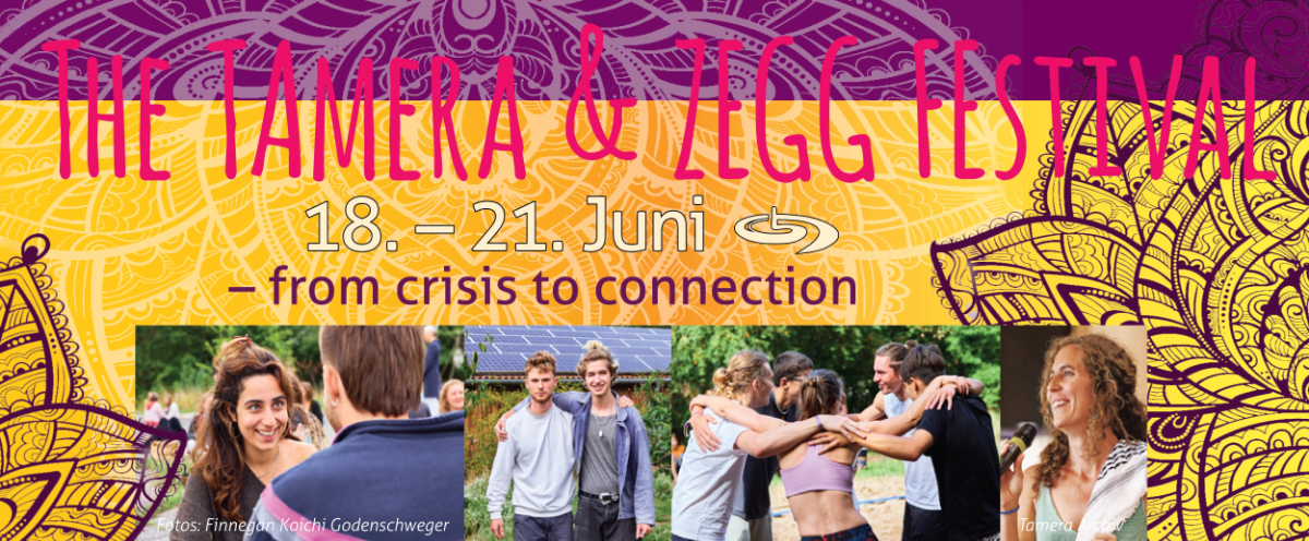 The Tamera & ZEGG Festival – From Crisis To Connection